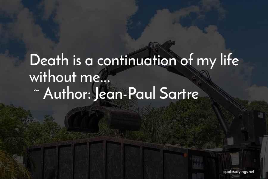 Existentialism Quotes By Jean-Paul Sartre