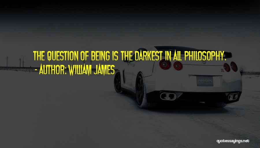 Existentialism Quotes By William James
