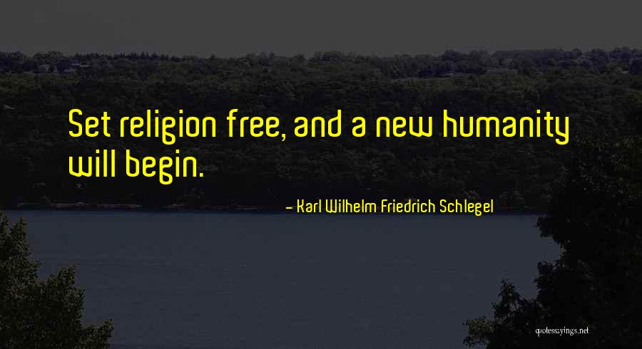 Existentialist Love Quotes By Karl Wilhelm Friedrich Schlegel Existentialist Love Quotes By Karl Wilhelm Friedrich Schlegel