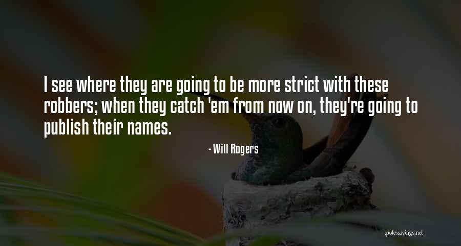 Exister Quotes By Will Rogers Exister Quotes By Will Rogers