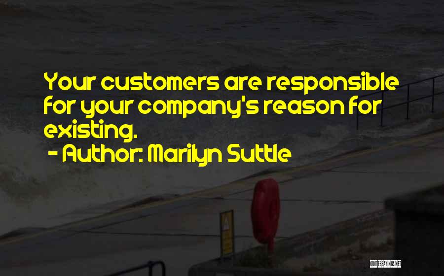 Existing Customers Quotes By Marilyn Suttle
