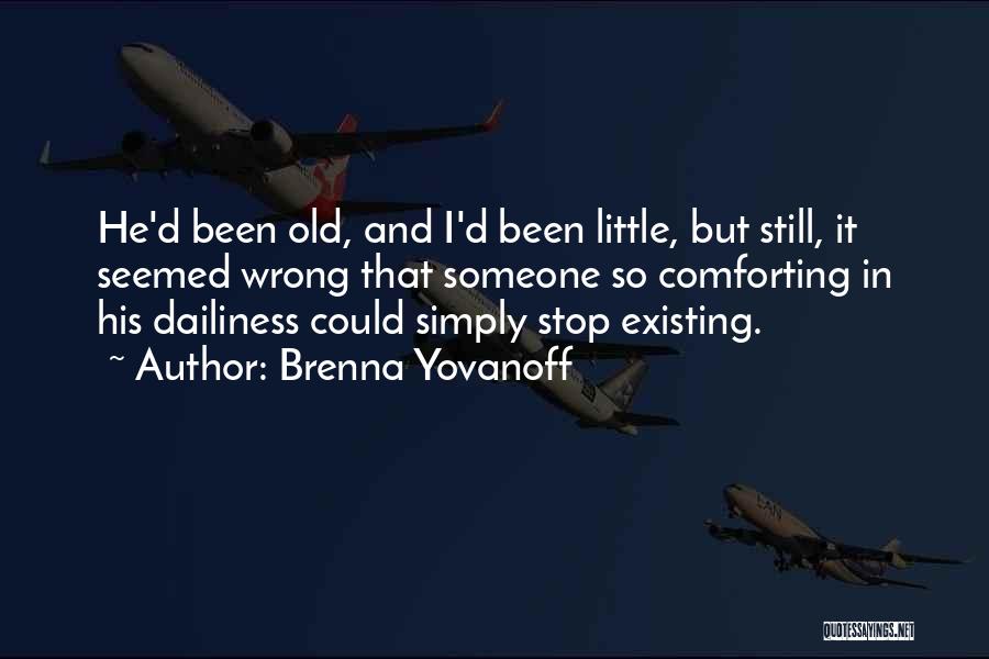 Existing Quotes By Brenna Yovanoff