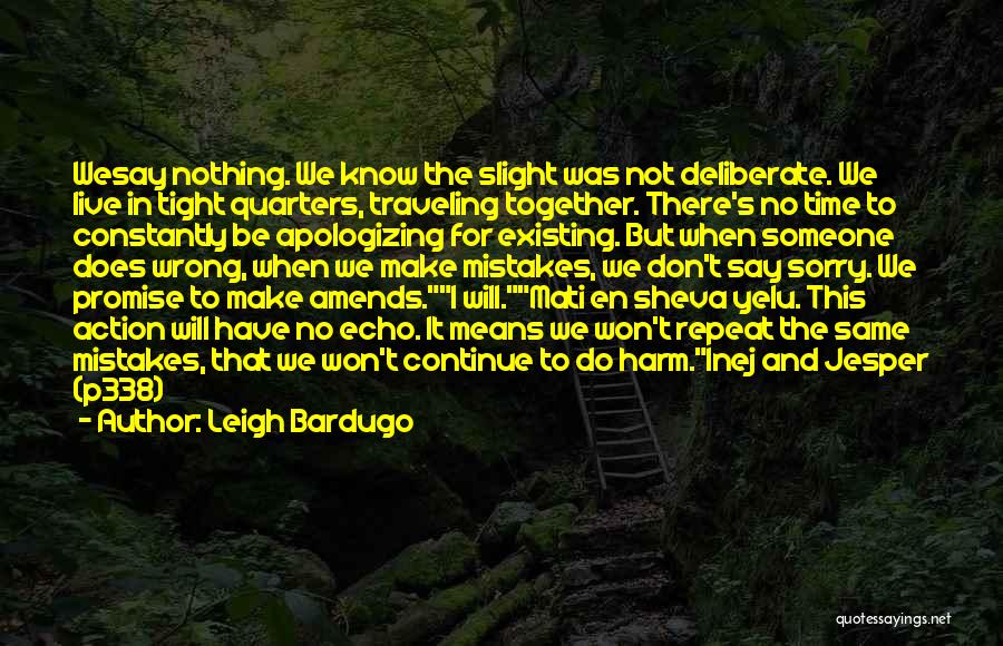 Existing Quotes By Leigh Bardugo