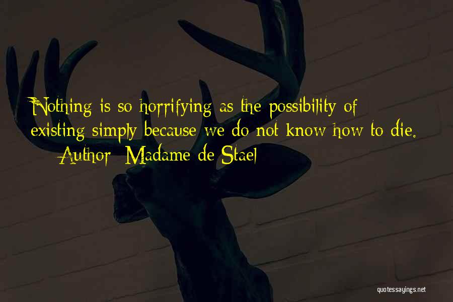 Existing Quotes By Madame De Stael