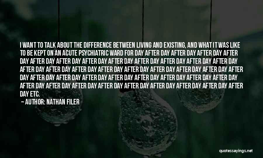 Existing Quotes By Nathan Filer