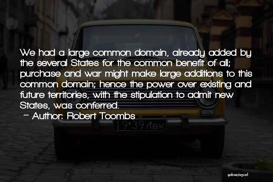 Existing Quotes By Robert Toombs