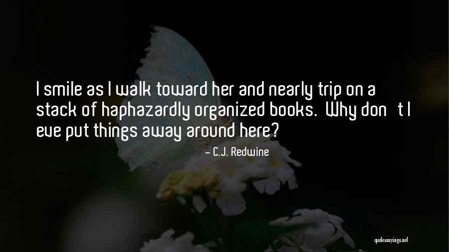 Existor Game Quotes By C.J. Redwine Existor Game Quotes By C.J. Redwine