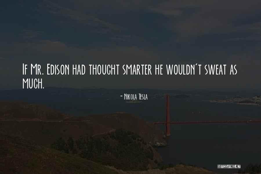 Exit And Support Quotes By Nikola Tesla Exit And Support Quotes By Nikola Tesla