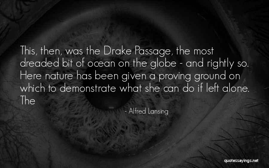Exit Ghost Quotes By Alfred Lansing Exit Ghost Quotes By Alfred Lansing