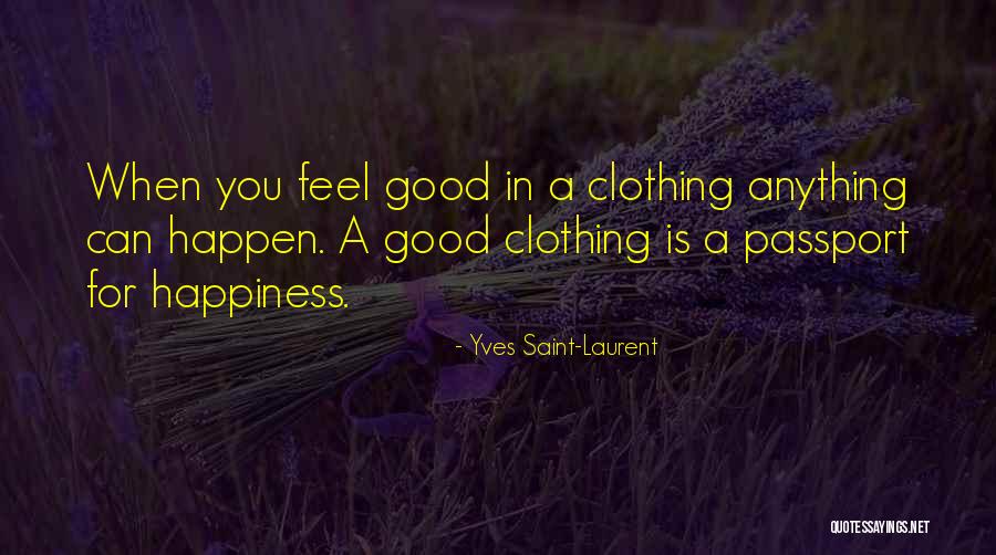 Exiting Pxe Quotes By Yves Saint-Laurent Exiting Pxe Quotes By Yves Saint-Laurent