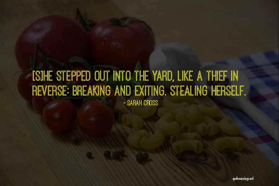 Exiting Things Quotes By Sarah Cross Exiting Things Quotes By Sarah Cross