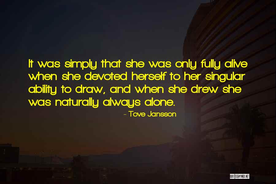 Exiting Vi Quotes By Tove Jansson Exiting Vi Quotes By Tove Jansson