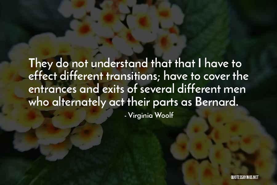 Exits And Entrances Quotes By Virginia Woolf Exits And Entrances Quotes By Virginia Woolf