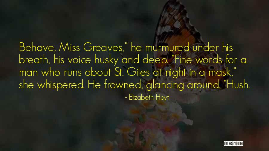 Exitus Reditus Quotes By Elizabeth Hoyt Exitus Reditus Quotes By Elizabeth Hoyt
