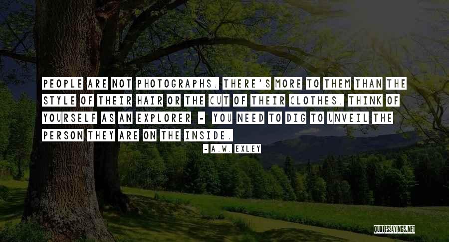 Exley Quotes By A.W. Exley Exley Quotes By A.W. Exley