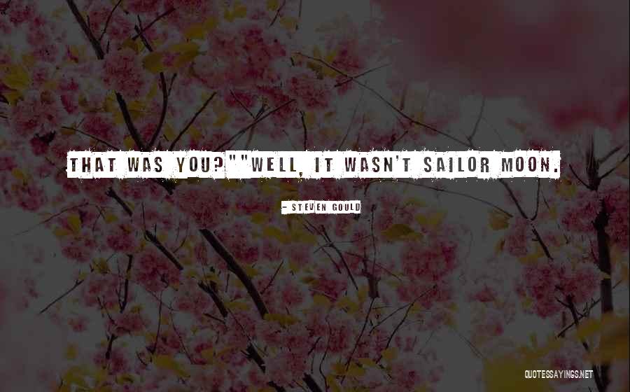 Exo Do Quotes By Steven Gould Exo Do Quotes By Steven Gould