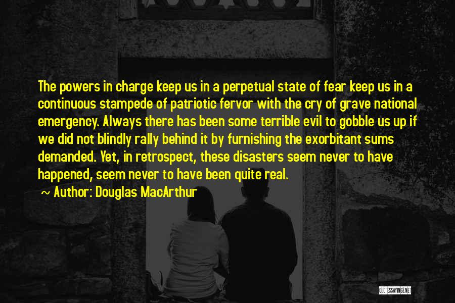 Exorbitant Quotes By Douglas MacArthur