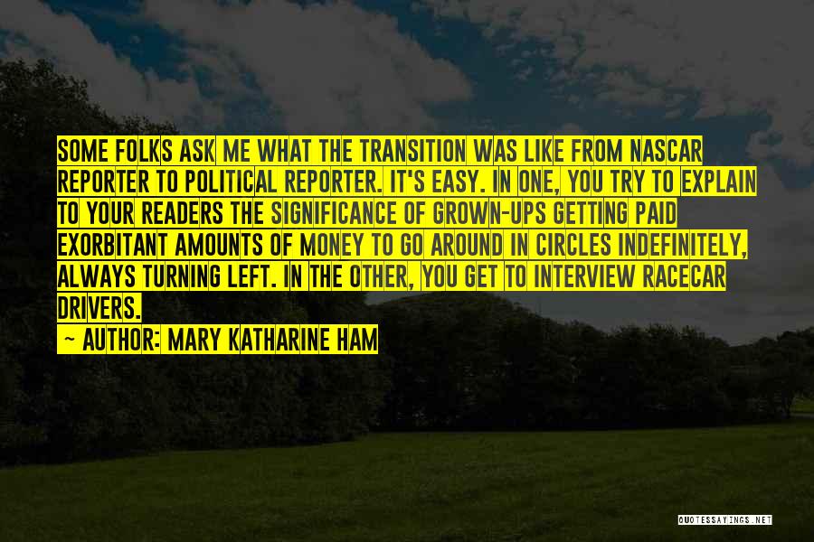 Exorbitant Quotes By Mary Katharine Ham