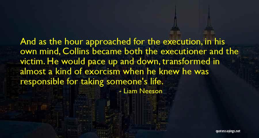 Exorcism Quotes By Liam Neeson