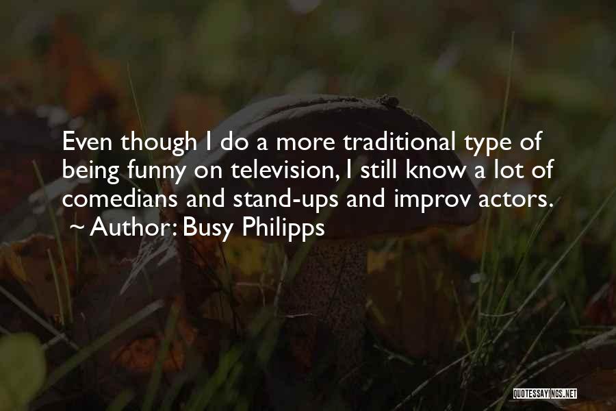 Exorcisms Daughter Quotes By Busy Philipps
