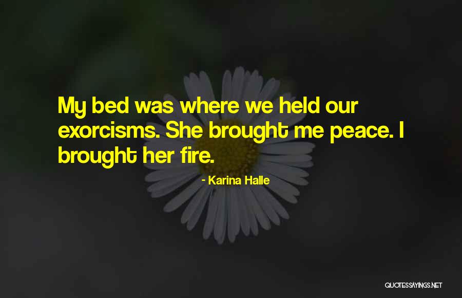 Exorcisms Quotes By Karina Halle Exorcisms Quotes By Karina Halle