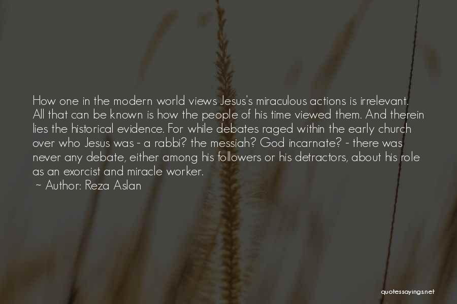 Exorcist 2 Quotes By Reza Aslan