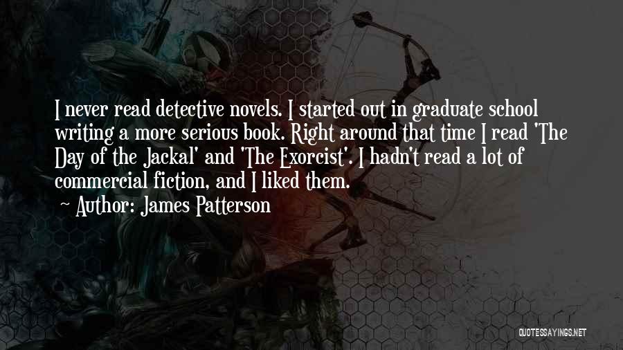 Exorcist 3 Quotes By James Patterson