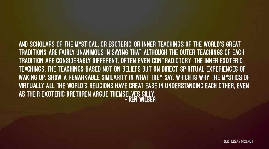 Exoteric Versus Quotes By Ken Wilber Exoteric Versus Quotes By Ken Wilber