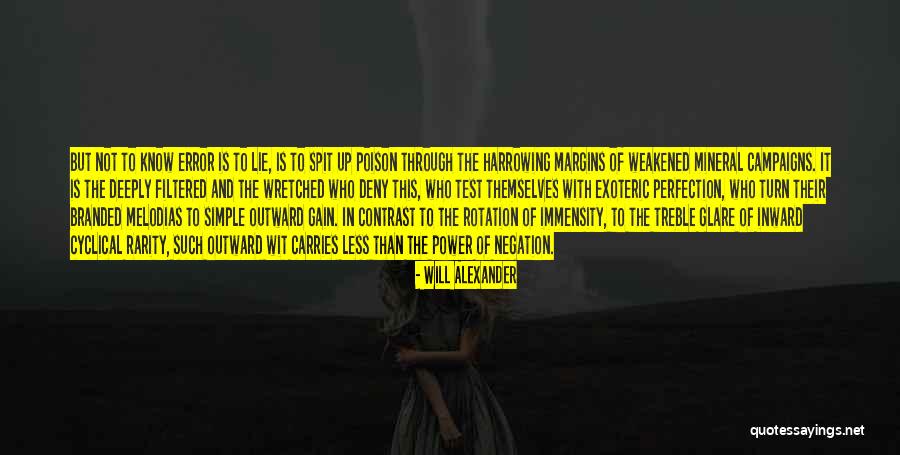 Exoteric Versus Quotes By Will Alexander Exoteric Versus Quotes By Will Alexander