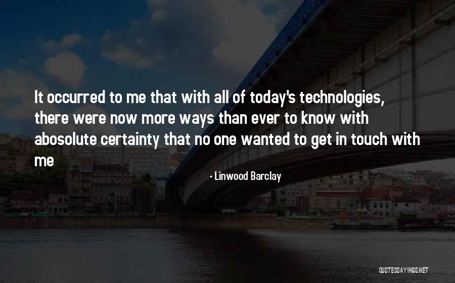 Exoterism Quotes By Linwood Barclay Exoterism Quotes By Linwood Barclay