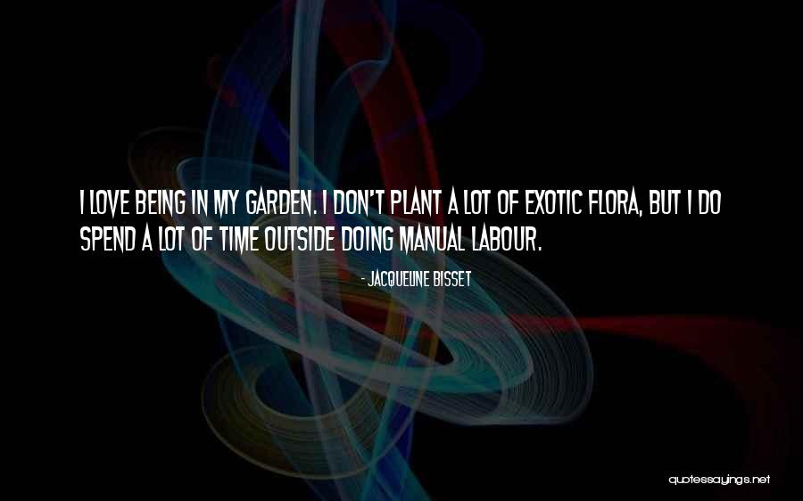 Exotic Love Quotes By Jacqueline Bisset Exotic Love Quotes By Jacqueline Bisset
