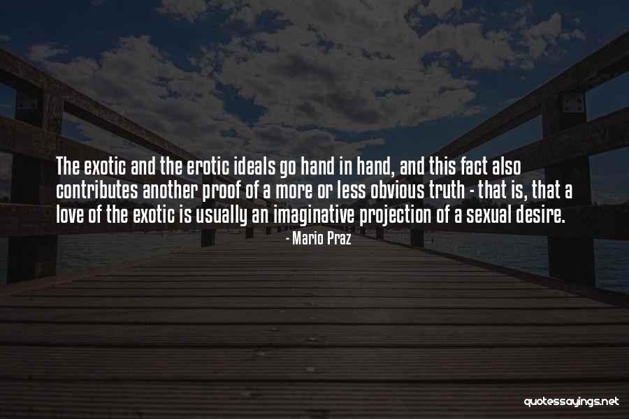 Exoticism Quotes By Mario Praz Exoticism Quotes By Mario Praz