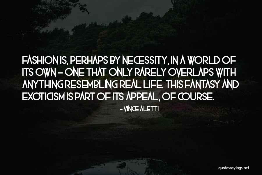 Exoticism Quotes By Vince Aletti Exoticism Quotes By Vince Aletti