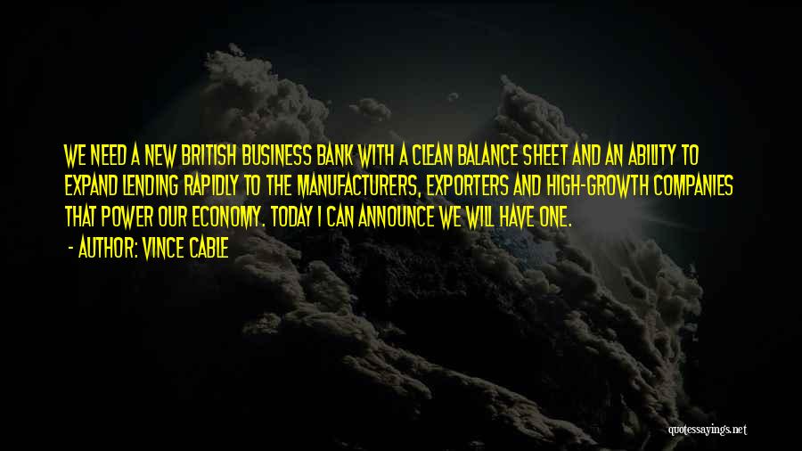 Expand Business Quotes By Vince Cable