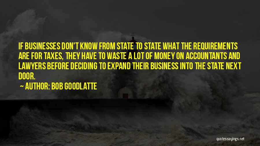 Expand Your Business Quotes By Bob Goodlatte