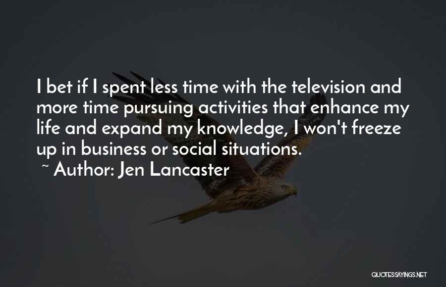 Expand Your Business Quotes By Jen Lancaster