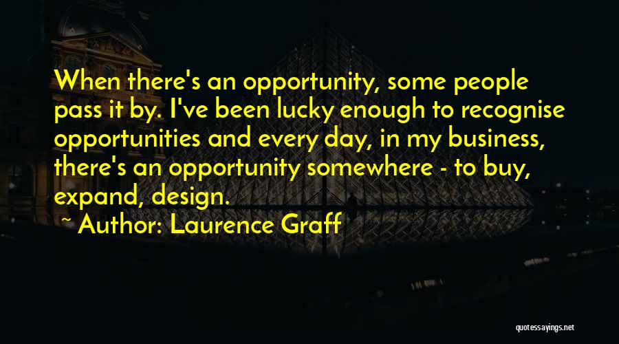 Expand Your Business Quotes By Laurence Graff