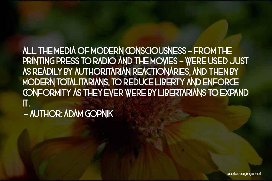 Expand Your Consciousness Quotes By Adam Gopnik