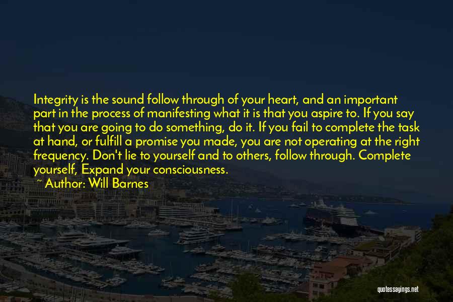 Expand Your Consciousness Quotes By Will Barnes