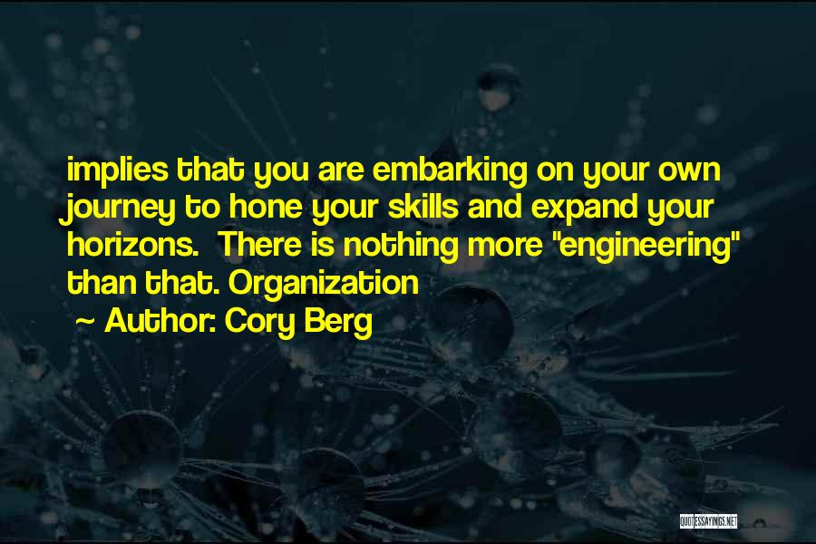 Expand Your Horizons Quotes By Cory Berg