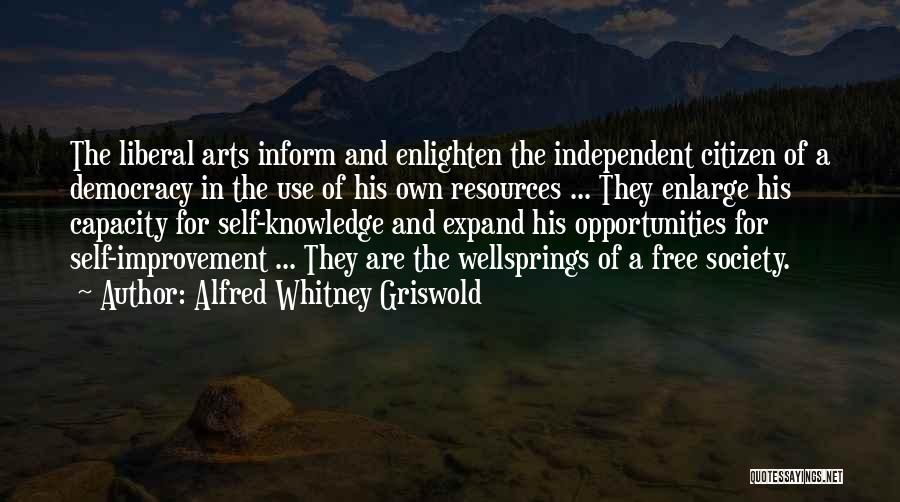 Expand Your Knowledge Quotes By Alfred Whitney Griswold