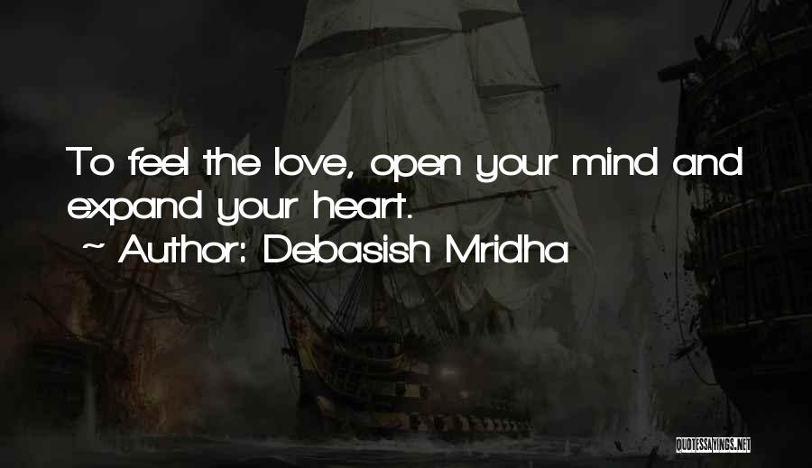 Expand Your Knowledge Quotes By Debasish Mridha