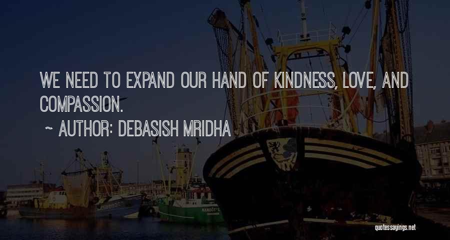 Expand Your Knowledge Quotes By Debasish Mridha