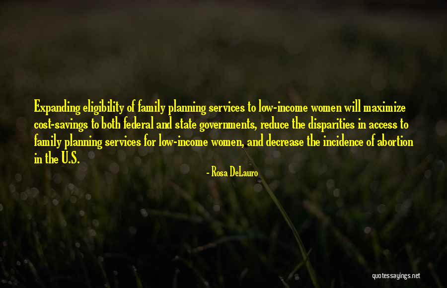 Expanding A Family Quotes By Rosa DeLauro Expanding A Family Quotes By Rosa DeLauro