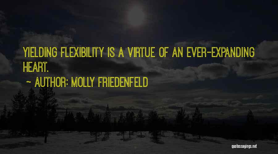 Expanding Heart Quotes By Molly Friedenfeld