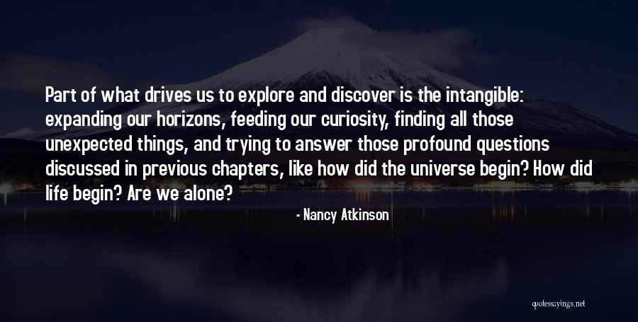 Expanding Horizons Quotes By Nancy Atkinson Expanding Horizons Quotes By Nancy Atkinson