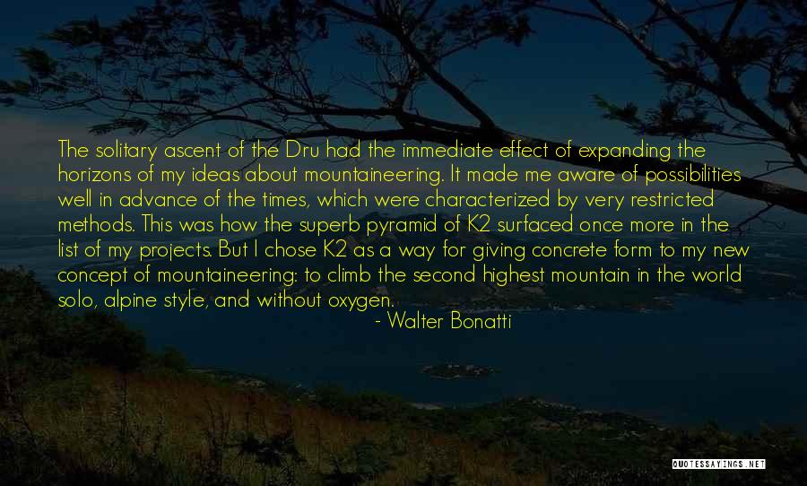 Expanding Horizons Quotes By Walter Bonatti Expanding Horizons Quotes By Walter Bonatti