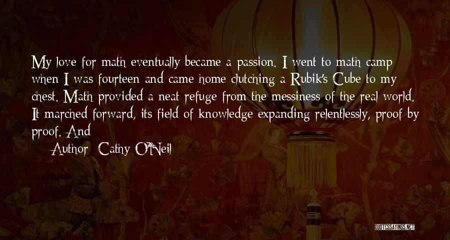 Expanding Knowledge Quotes By Cathy O'Neil
