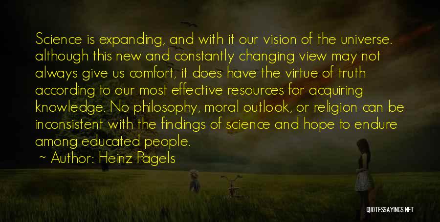 Expanding Knowledge Quotes By Heinz Pagels
