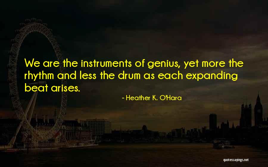 Expanding Love Quotes By Heather K. O'Hara Expanding Love Quotes By Heather K. O'Hara